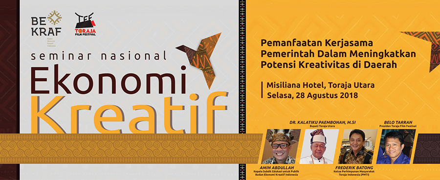 Seminar nasional ekonomi kreatif Toraja Film Festival 2018
